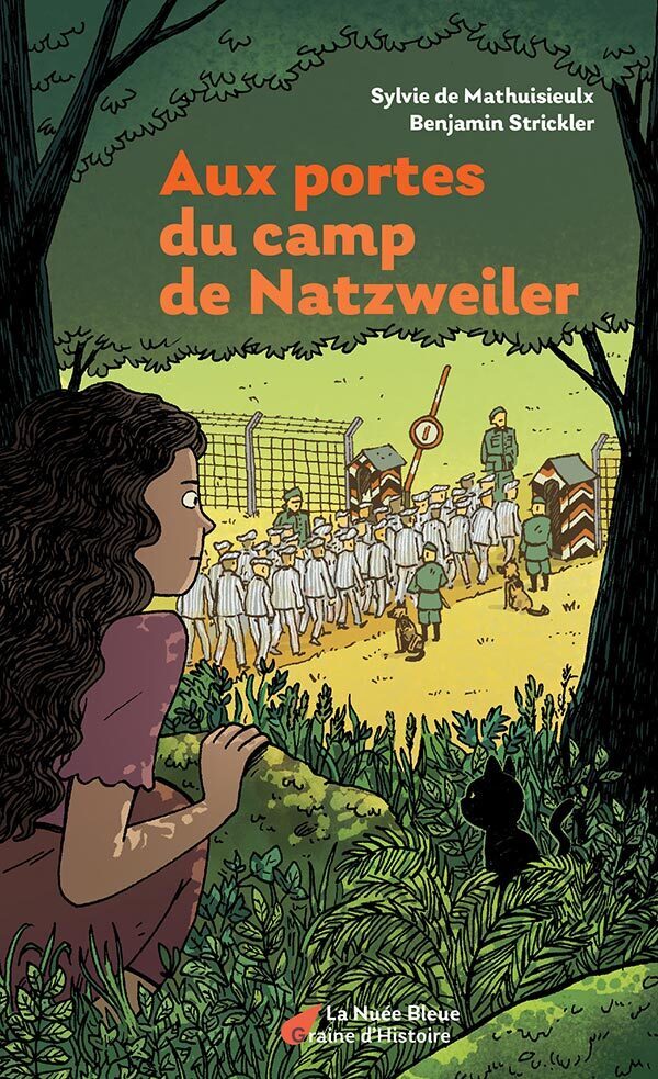 Atelier d'écriture "Aux portes du camp de Natzweiler" - collection Graine d'histoire