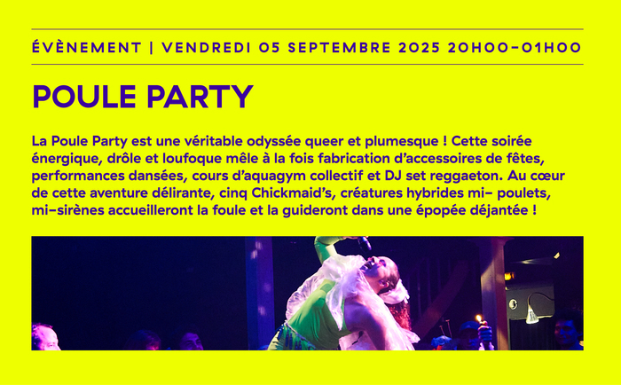 La Poule Party débarque dans toute sa splendeur queer et plumesque ! 🐔✨