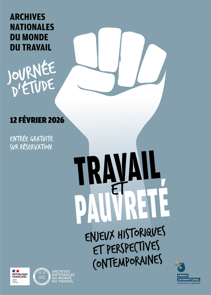 Journée d'étude Travail et pauvreté,  enjeux historiques et perspectives contemporaines