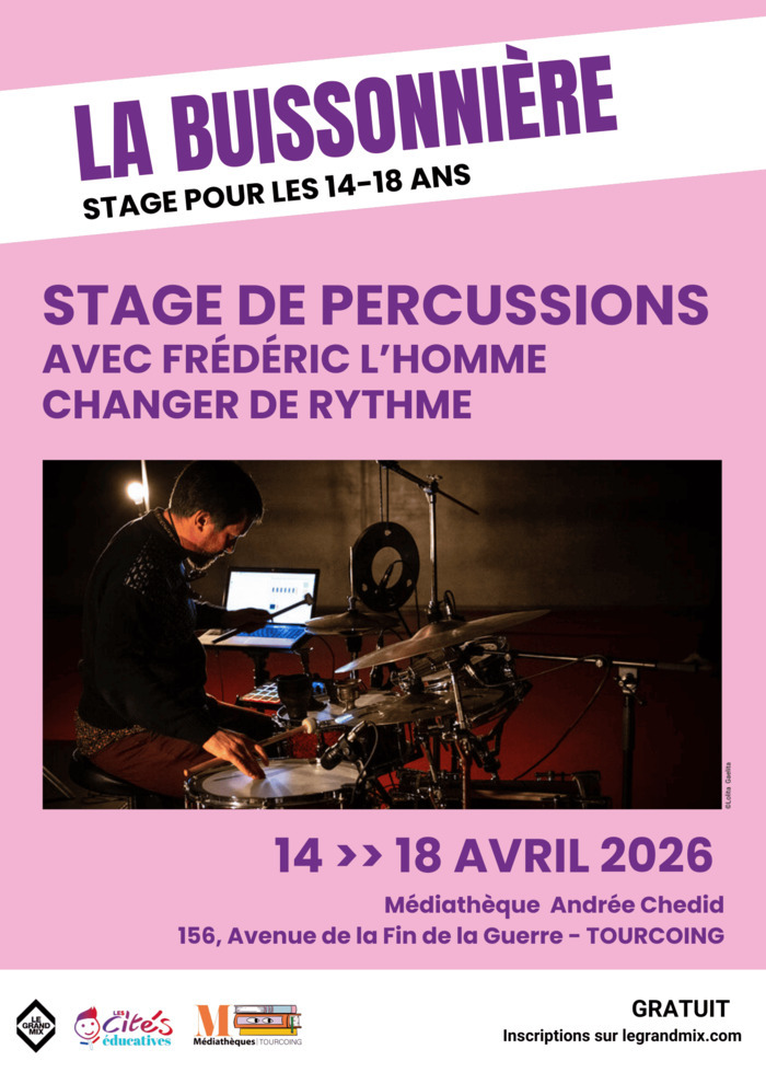 La Buissonnière #6 : stage de percussions "Changer de rythme" avec Frédéric L'Homme
