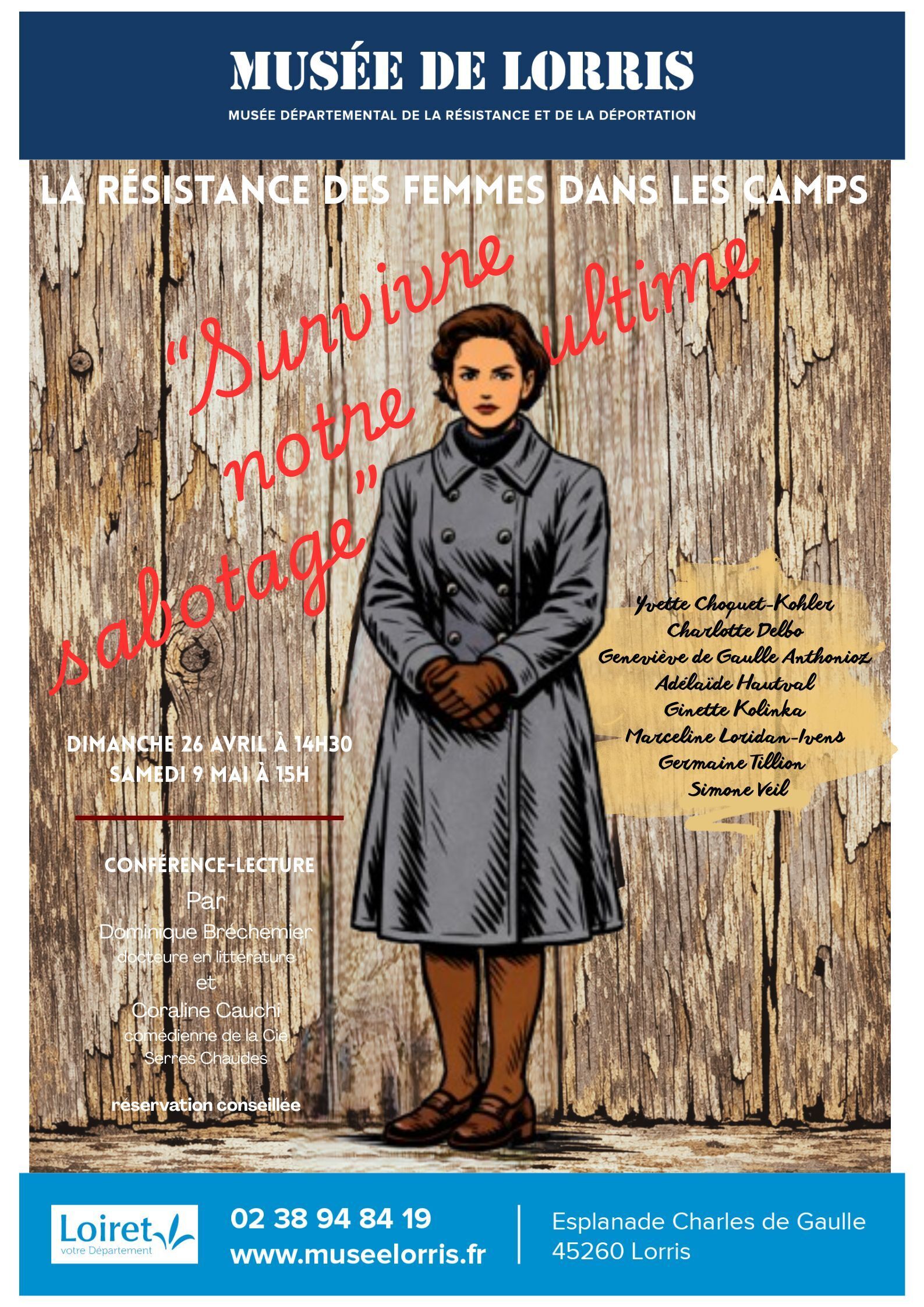 La résistance des femmes dans les camps ou "Survivre, notre ultime sabotage" (citation de Germaine Tillion.)