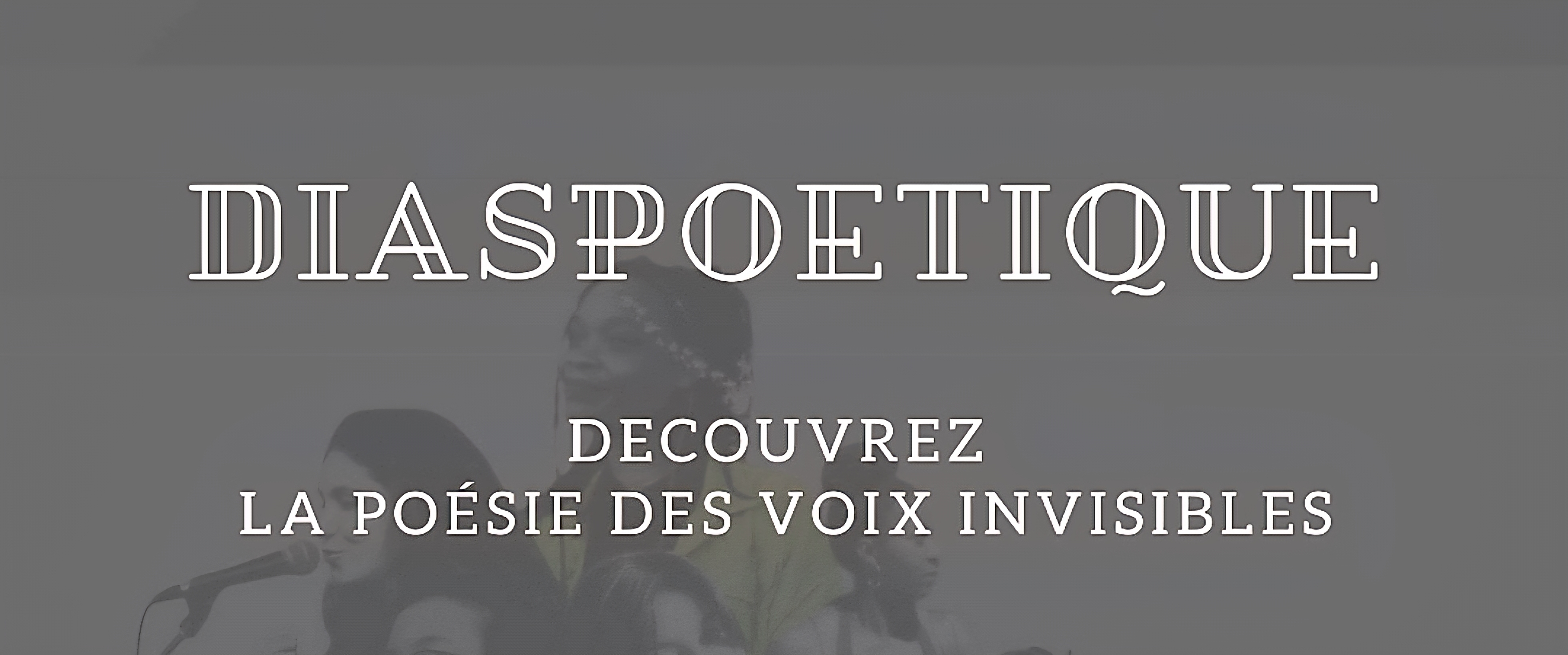 Carte blanche à Diaspoétique