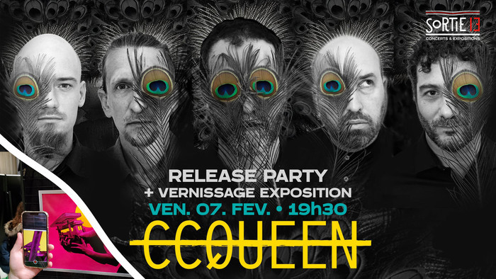 CC QUEEN -> Release Party + Vernissage exposition