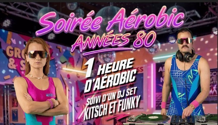 Soirée Aérobic – Années 80 aux Fleurs du Malt