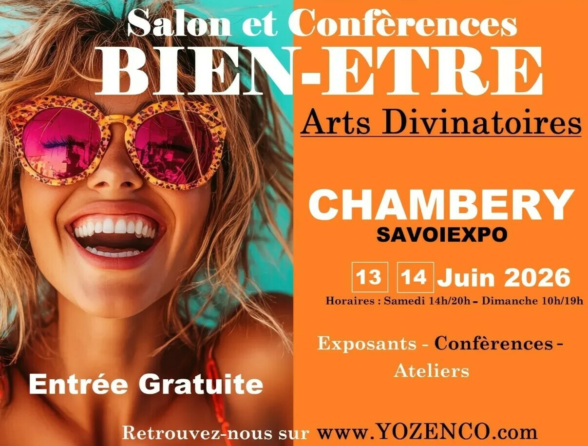 Salon du Bien-être et des Arts Divinatoires “Yozenco” au SavoiExpo à Chambéry