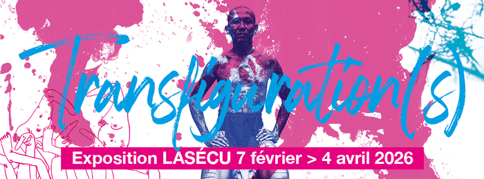 Transfiguration(s) - vernissage et exposition