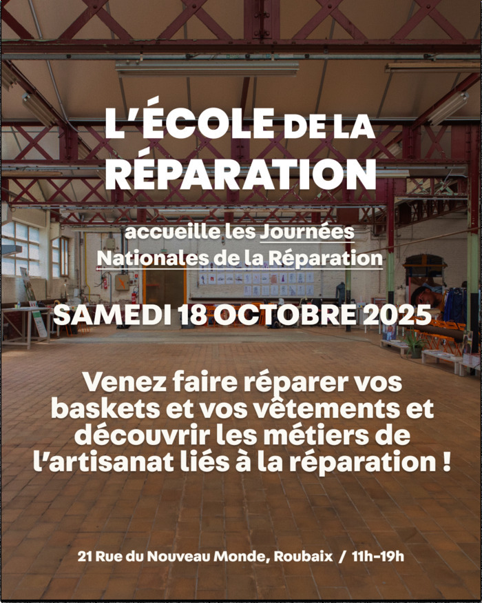 Portes Ouvertes de L'école de la Réparation (Journées Nationales de la Réparation)