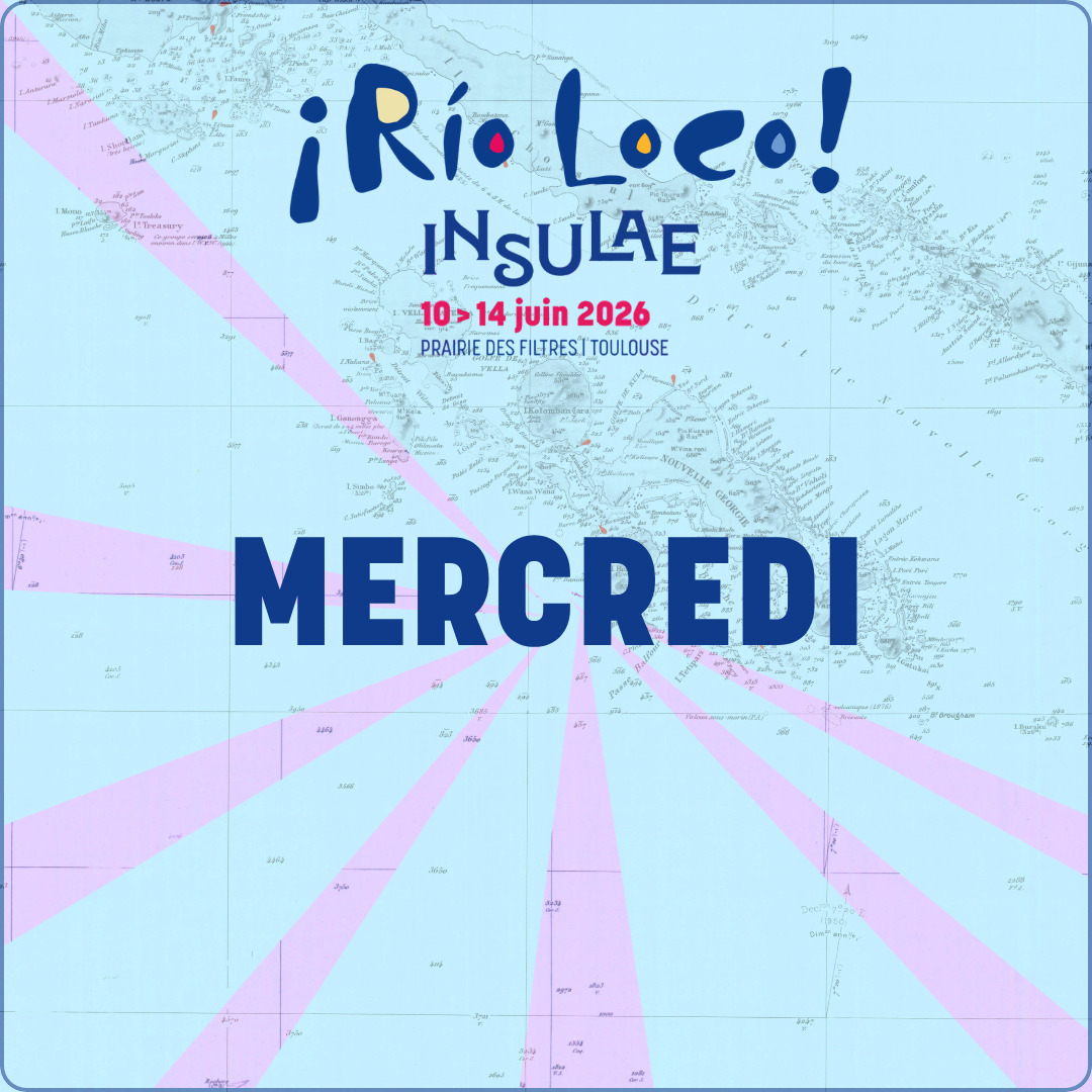 FESTIVAL RIO LOCO : MERCREDI