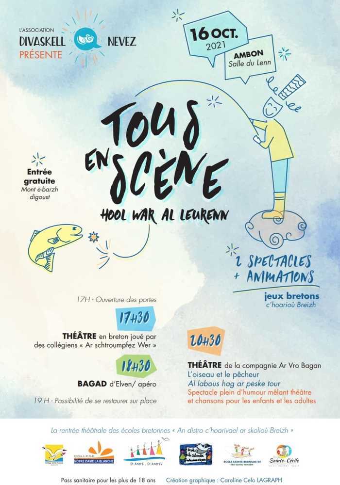 Tous en scène est une soirée organisée autour du théâtre et de la langue bretonne.