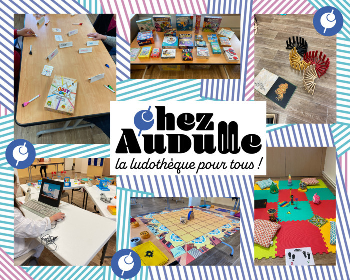 Chez Audulle, la ludothèque pour tous : Mercredi Mairie
