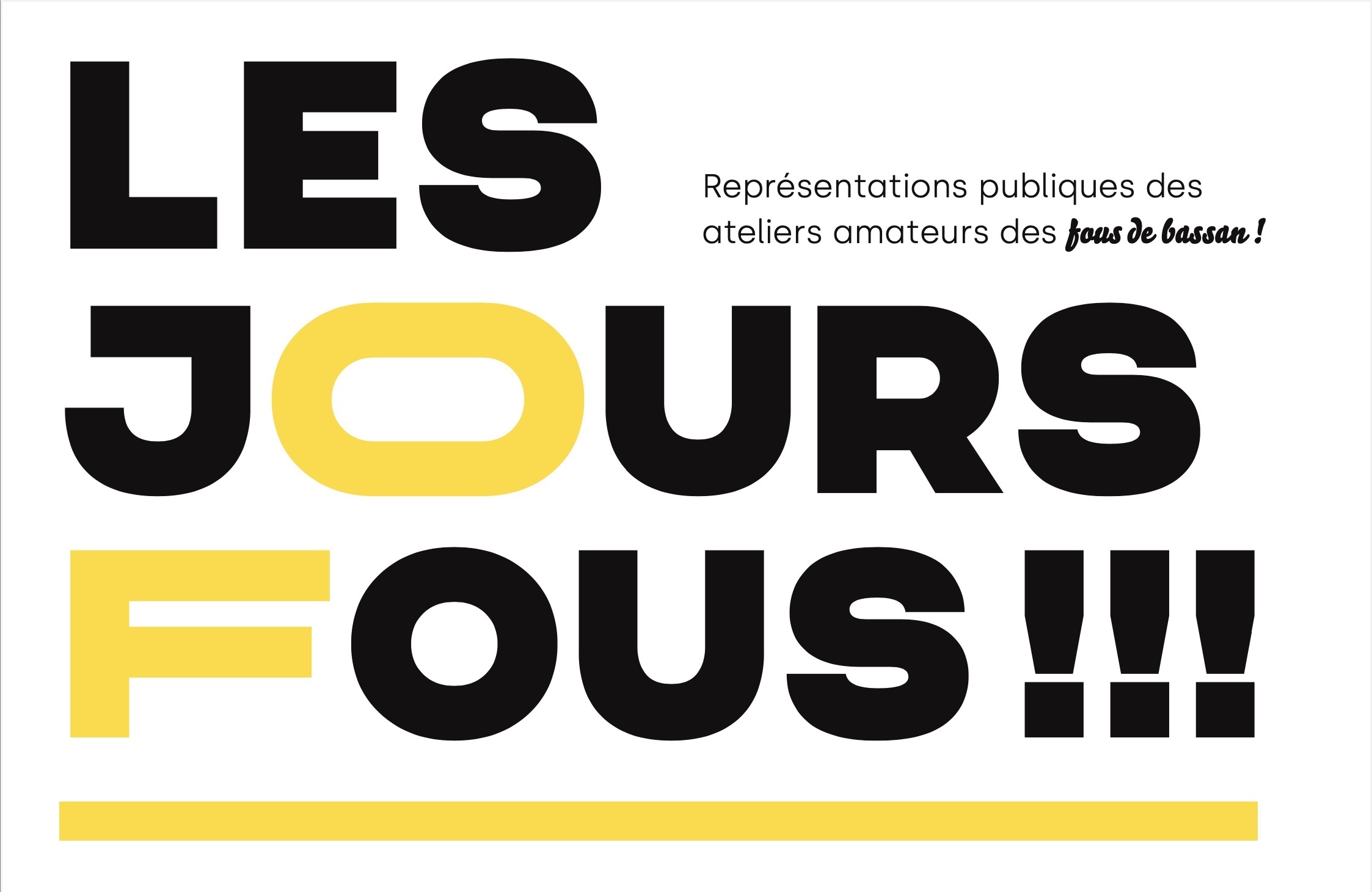 Les Jours fous !!!