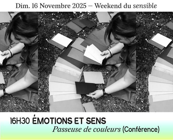Émotions et sens, Conférence couleurs - Passeuse de couleurs (Mélanie Bernard)