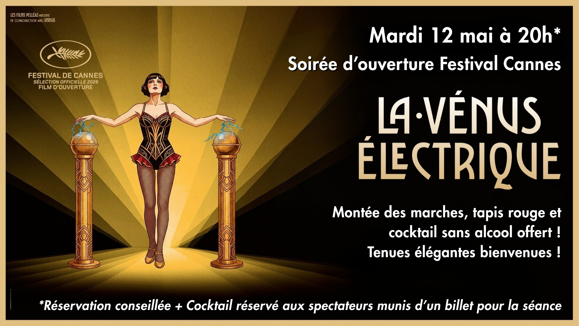 Soirée d’ouverture du Festival de Cannes La Vénus Éléctrique