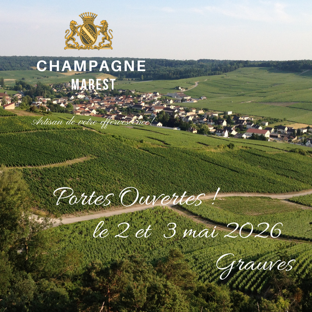 Portes ouvertes champagne Marest 2 et 3 mai 2026 (51) Grauves