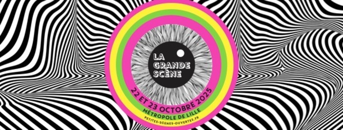 LA GRANDE SCÈNE 2025
