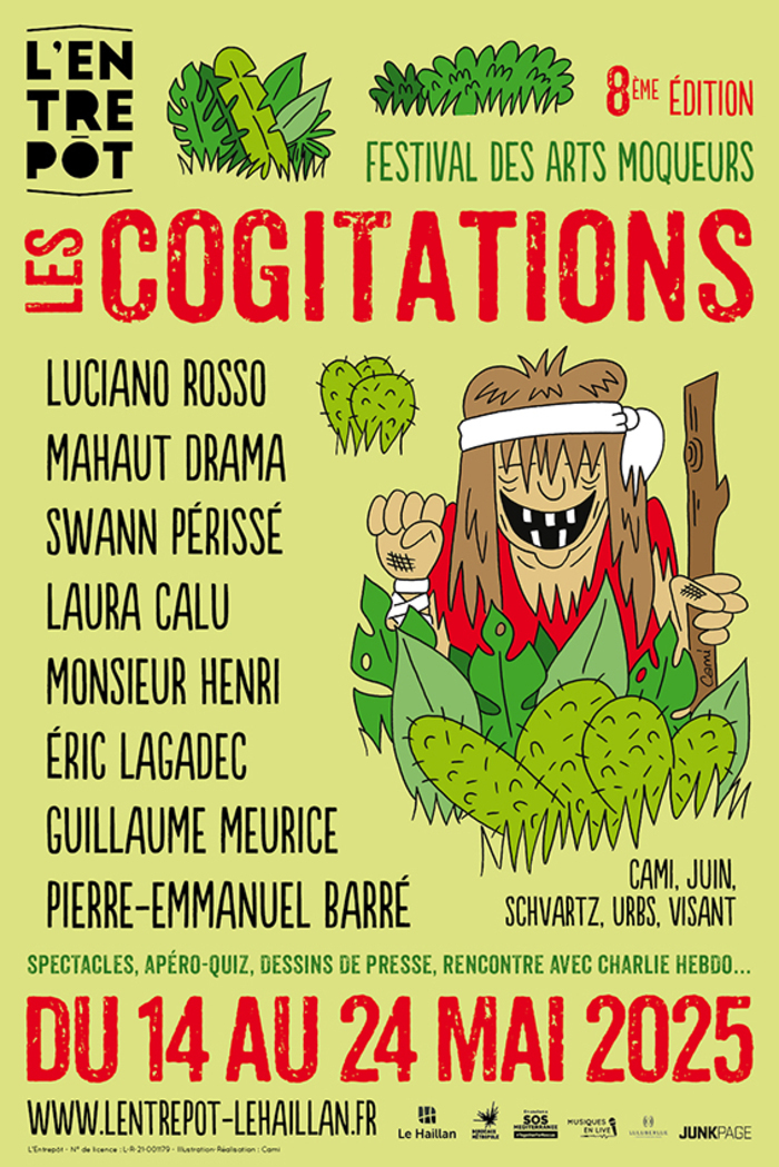 LES COGITATIONS ! FESTIVAL DES ARTS MOQUEURS #8e édition