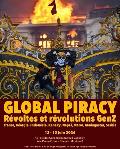 GLOBAL PIRACY - Révoltes et révolutions GenZ