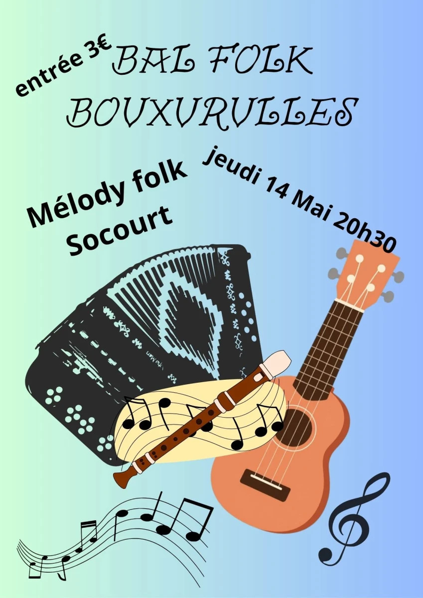 Bal folk à Bouxurulles Jeudi 14 mai