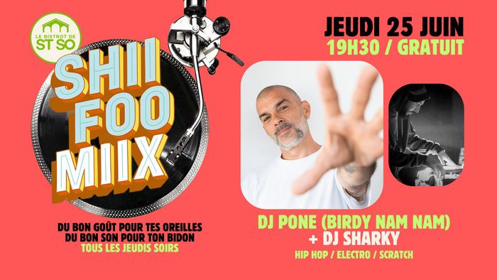 Shii Foo Miix / DJ Pone + DJ Sharky