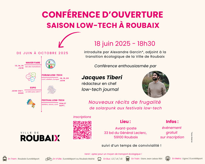 Saison Low-tech à Roubaix - Conférence d'ouverture - 18/06/2025
