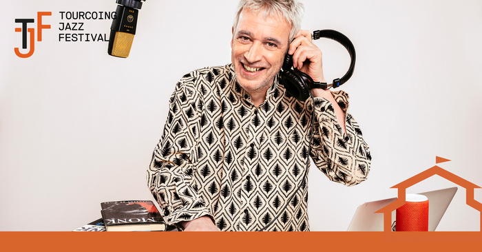 Tourcoing Jazz Festival 2025 : LAURENT DE WILDE (conférence)