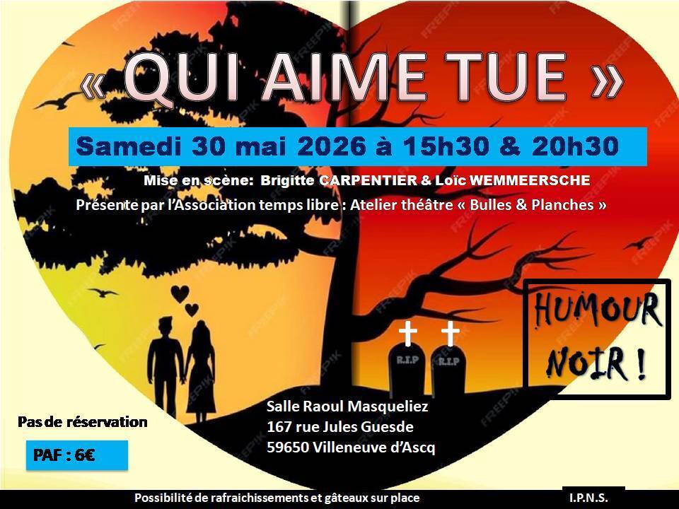 Théâtre "Qui aime tue"