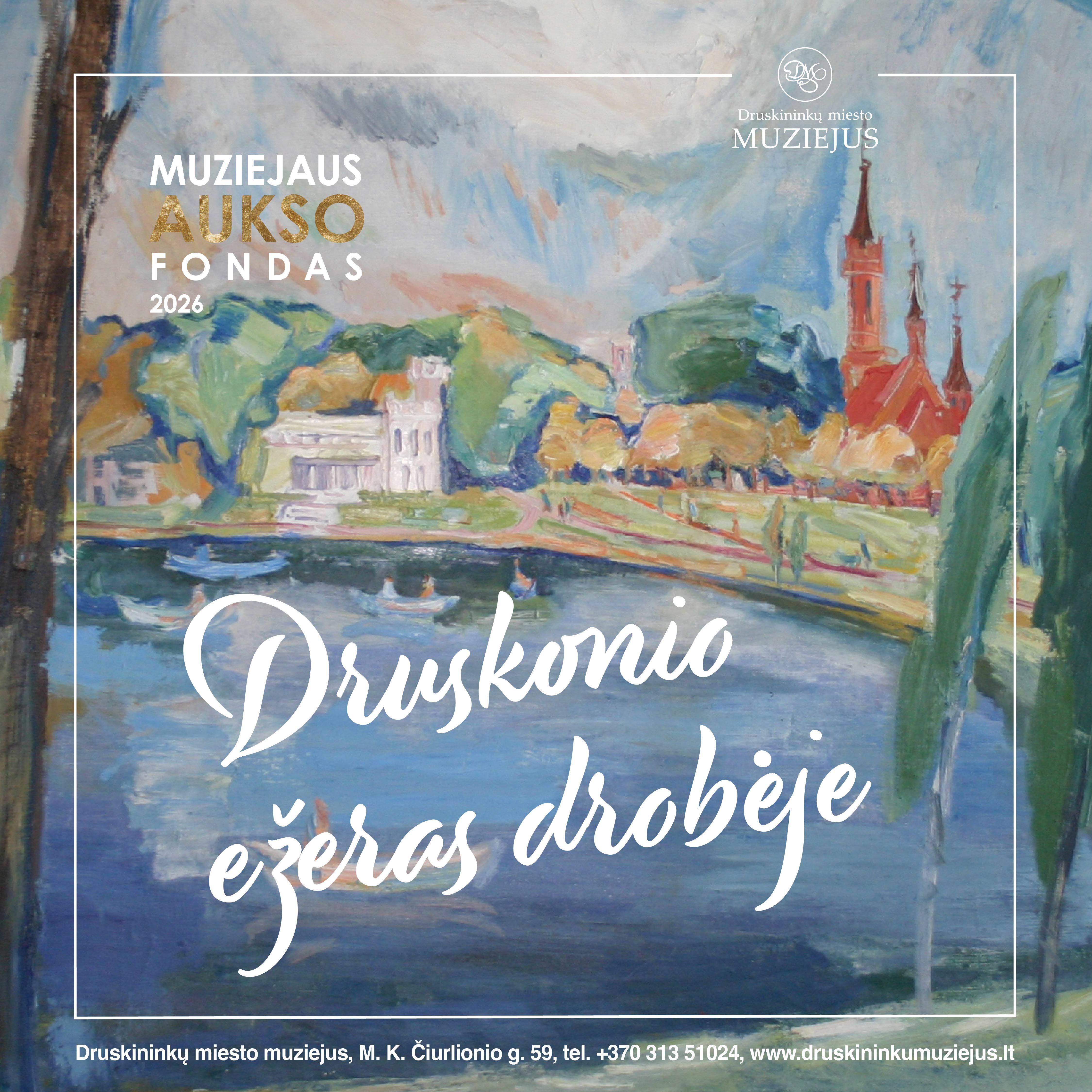 Exposition « Fonds d’or du musée. Le lac Druskonis sur toile. 2026 »