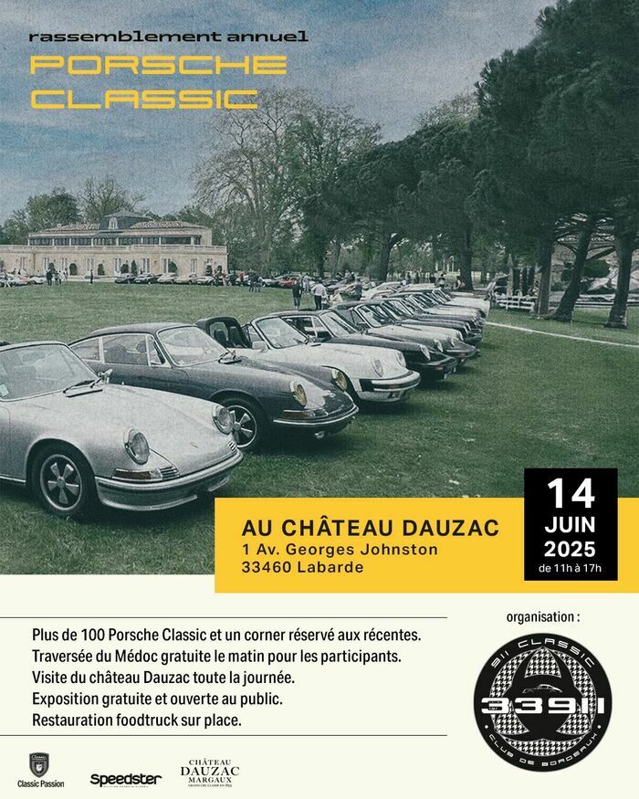 Rassemblement Porsche Classic au château Dauzac