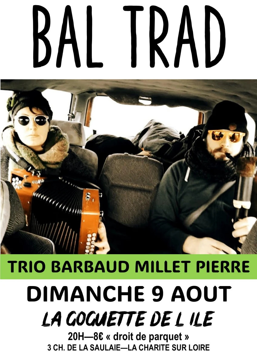 Bal Trad Trio Barbaud Millet Pierre