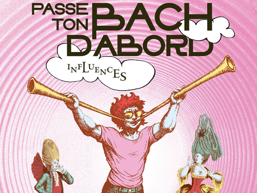 Passe ton Bach d'abord