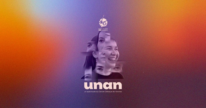 Venez découvrir en exclusivité le nouveau spectacle "UNAN" du Cercle Celtique de Vannes sur la scène du Palais des Arts !