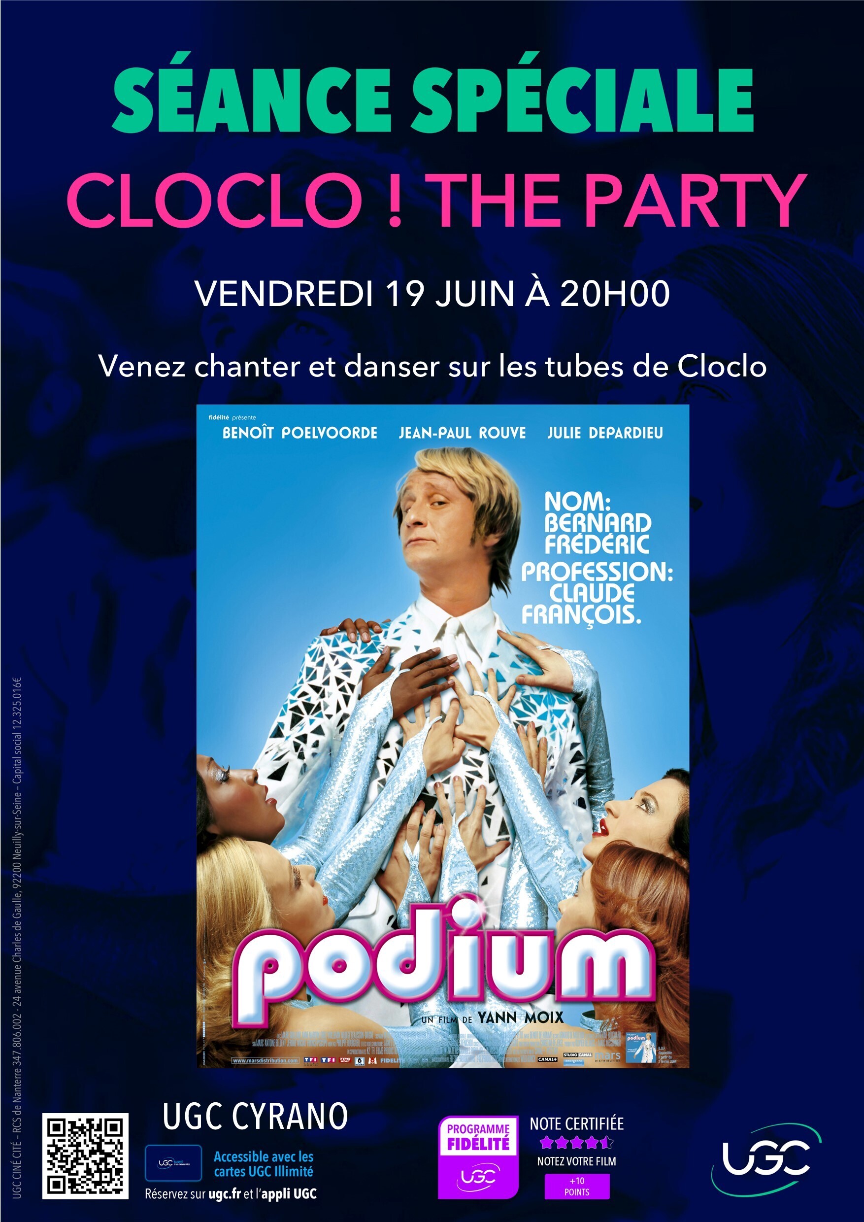 Séance Spéciale Cloclo ! The party avec la projection du film Podium