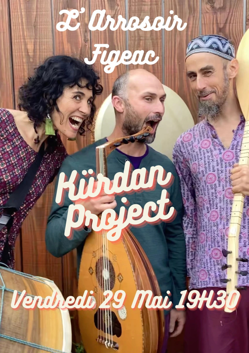 Concert Kürdan project L'Arrosoir Figeac