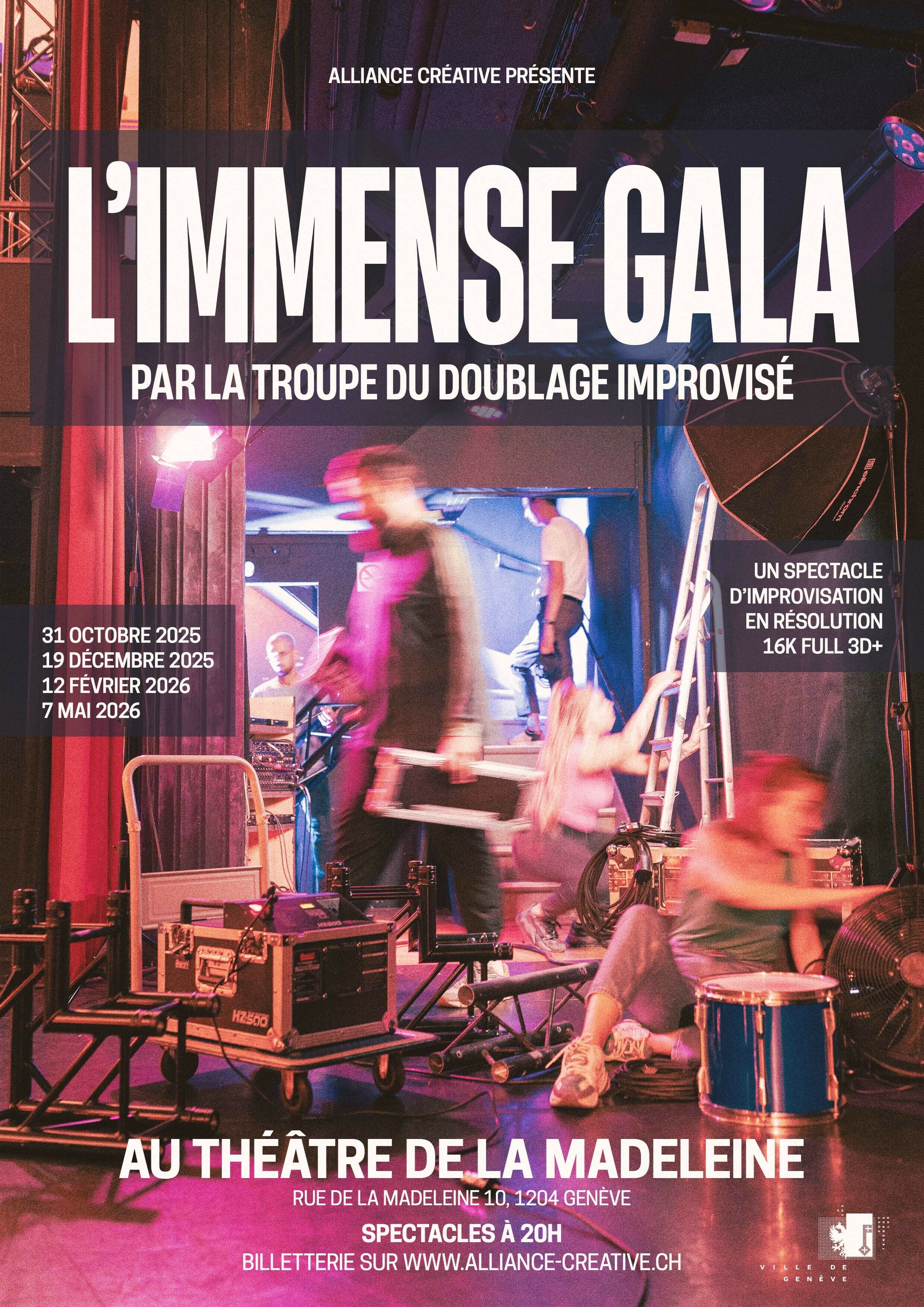 L'IMMENSE GALA par la troupe du doublage improvisé