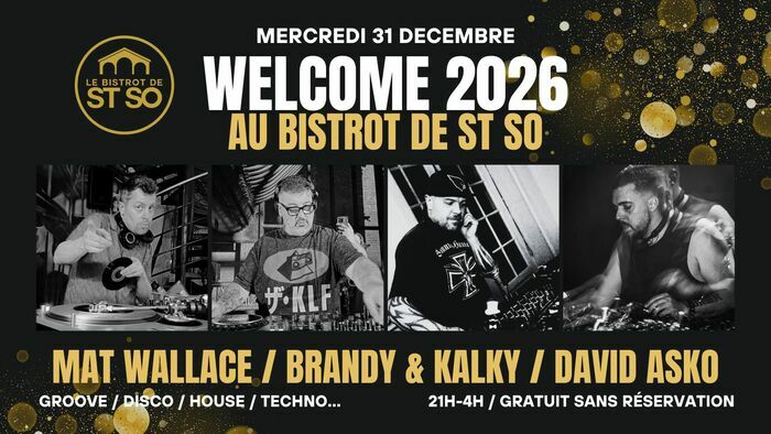 Welcome2026 au Bistrot de St So !