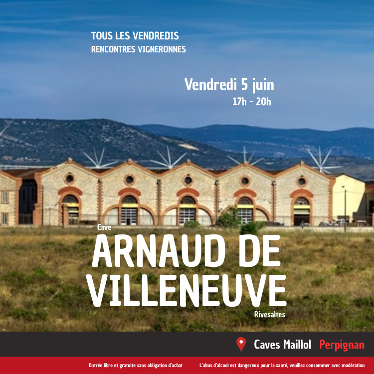 Rencontre Vigneronne - Arnaud de Villeneuve - Rivesaltes