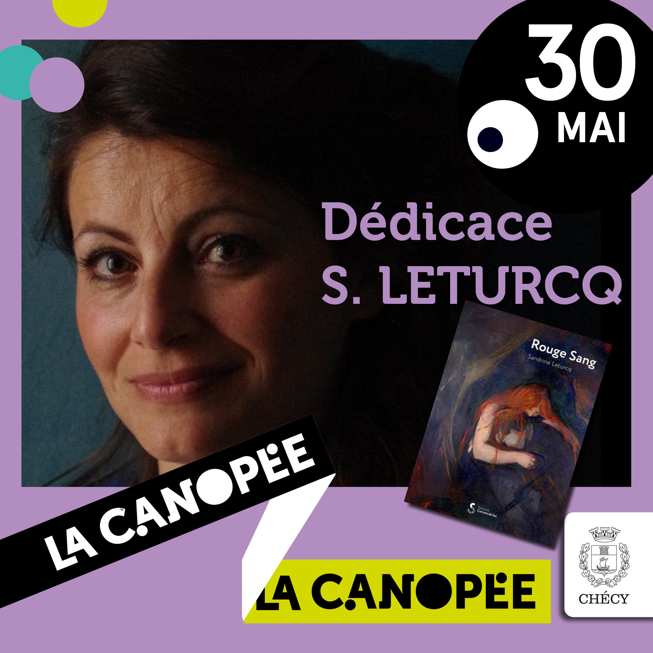 Rencontre-Dédicace avec Sandrine Leturc, écrivaine