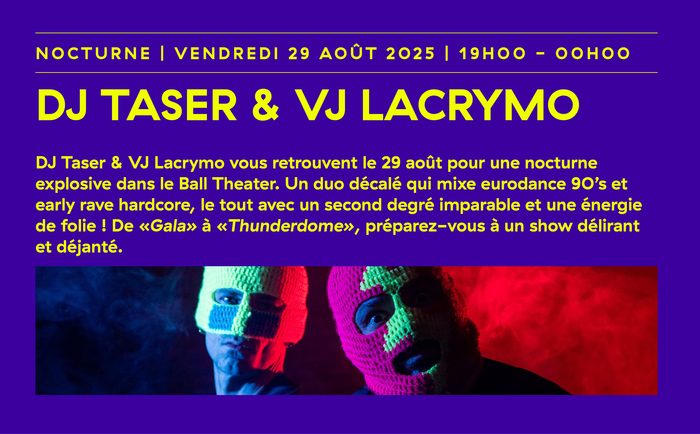 DJ Taser & VJ Lacrymo : La dernière nocturne de L'envers de la fête