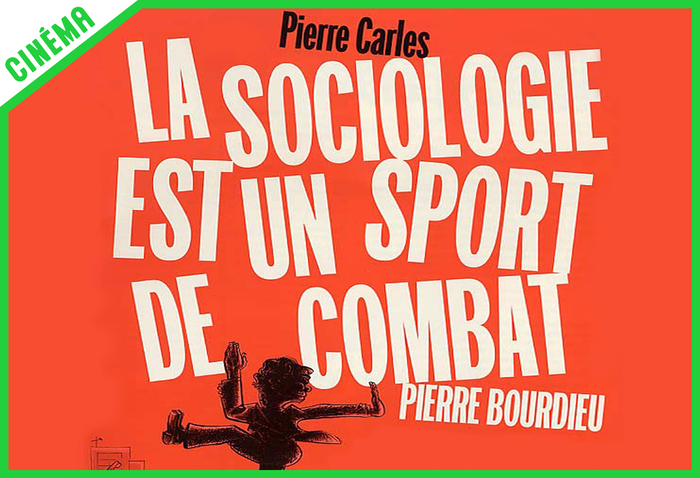 La Sociologie est un sport de combat Le 11 mars 2025