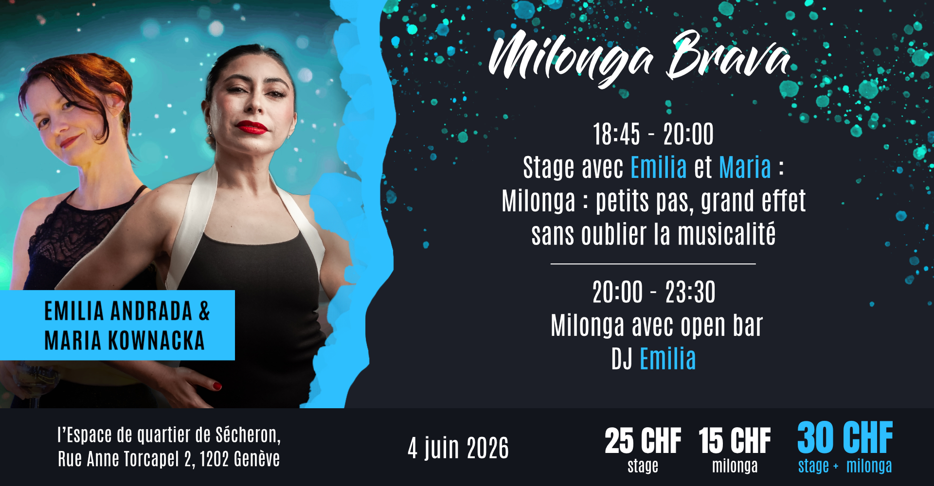 Milonga Brava avec Emilia Andrada et Maria Kownacka