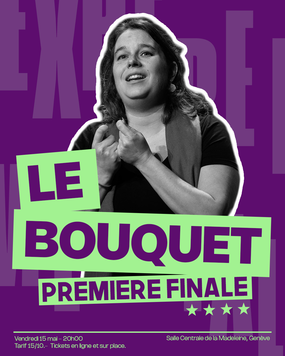 Le Bouquet - Première Finale