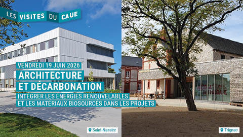 Architecture et décarbonation : intégrer les énergies renouvelables et les matériaux biosourcés dans les projets - Visite de deux bâtiments