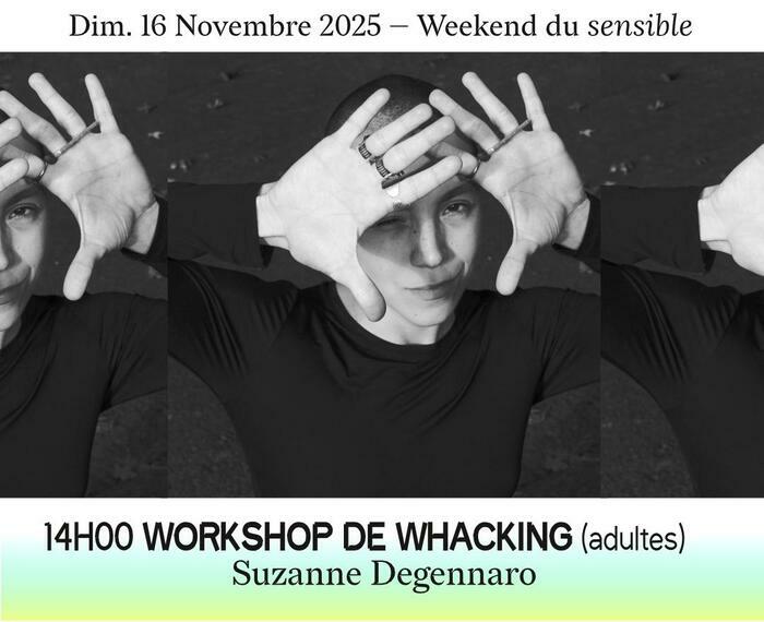 Workshop de danse Whacking (adultes) animé par Suzanne Degennaro