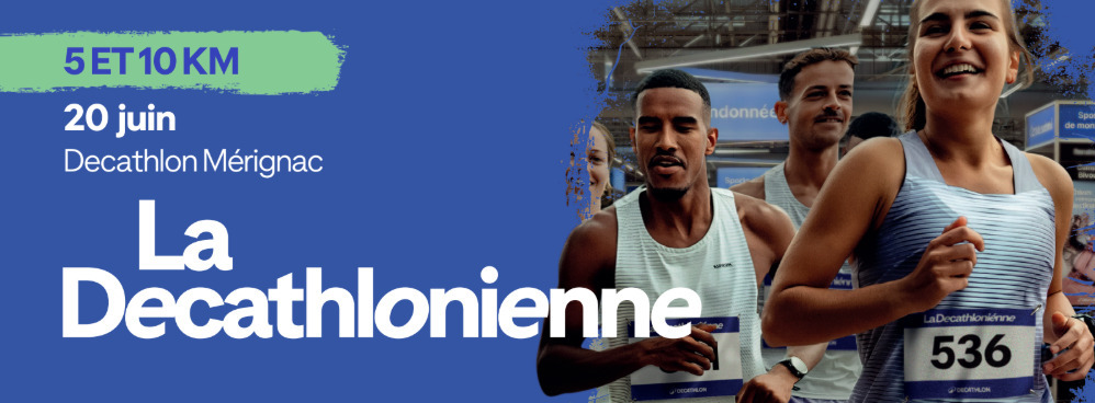 La Decathlonienne Bordeaux Merignac