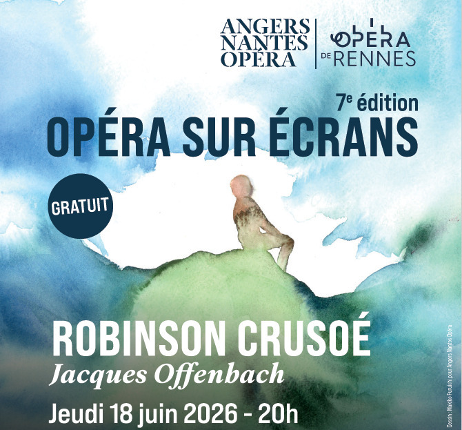 Opéra sur Écrans "Robinson Crusoé" le 18 juin