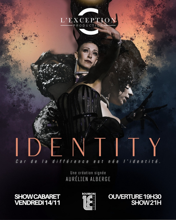 IDENTITY au 18 Bourbon Street