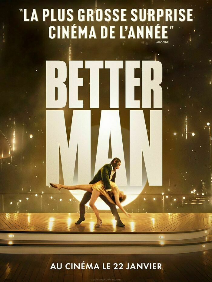 Better man (Vost) Du 12 au 15 fév 2025