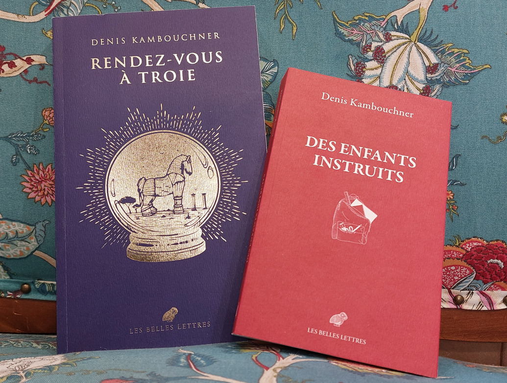 Rendez-vous à Troie / Des enfants instruits