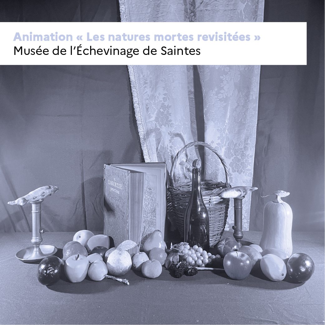 Animation "Les natures mortes revisitées"