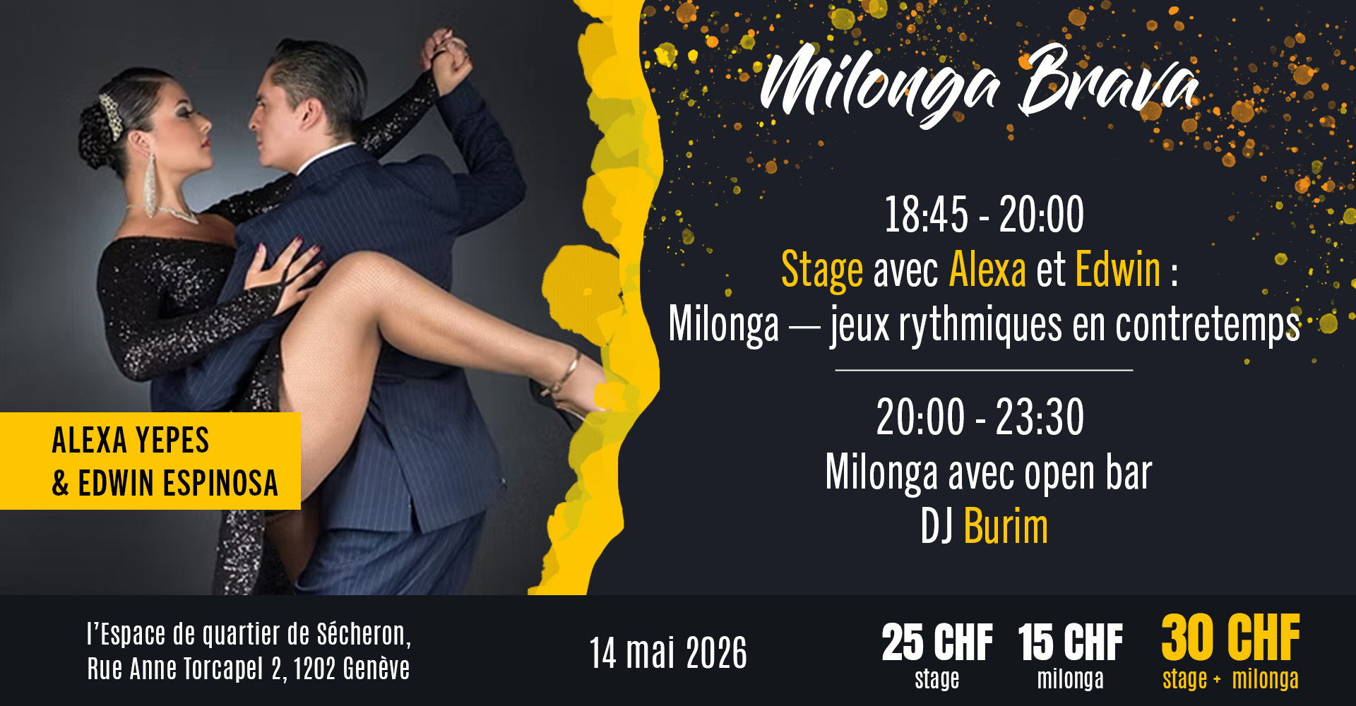 Milonga Brava avec Alexa & Edwin